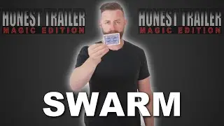 Swarm by Abstract Effects | Honest Trailer: Magic Edition