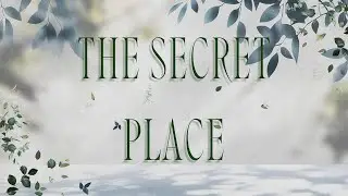 The Secret Place