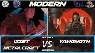 Izzet Metalcraft VS Yawgmoth   [MTG Modern Round 2]
