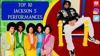 TOP 10 JACKSON 5 PERFORMANCES