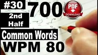 700 Common Words I Exercise No. 30 2nd Half I I Speed 80 I Pitman Shorthand | #farooqstenographer