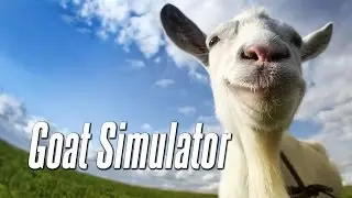 Let's Play - Goat Simulator