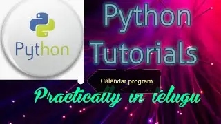 How to print a calendar in python || Python tutorials in telugu