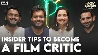 Things You&rsquo;ve Never Heard From Film Critics | FC PopCorn