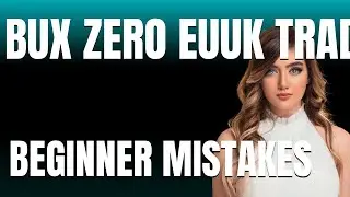 How to Use BUX Zero Properly  Beginner Mistakes That Cost You