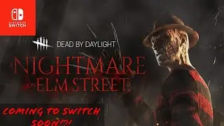Dead By Daylight Nintendo Switch - Crossplay and Freddy!?!