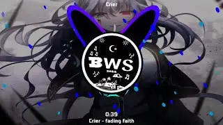 Crier - fading faith