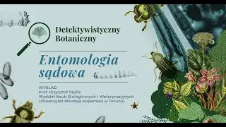𝓔𝓷𝓽𝓸𝓶𝓸𝓵𝓸𝓰𝓲𝓪 𝓼𝓪̨𝓭𝓸𝔀𝓪 – 𝓶𝓸𝔃̇𝓵𝓲𝔀𝓸𝓼́𝓬𝓲 𝓲 𝓸𝓰𝓻𝓪𝓷𝓲𝓬𝔃𝓮𝓷𝓲𝓪 | wykład | Prof. Krzysztof Szpila