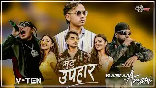 V-TEN ✓✓ Mutu Upahar | Nawaj Ansari x Lara Lara REMAKE | 2025 Trending Nepali Rap | HipHop Remix