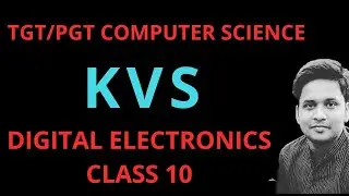 DIGITAL ELECTRONICS-3/CLASS 10/KVS TGT/PGT COMPUTER SCIENCE TARGET BATCH 2021