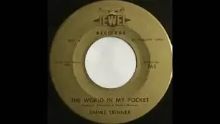 Jimmie Skinner THE WORLD IN MY POCKET record quality demo