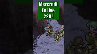 L'&eacute;pop&eacute;e FF6 commence ici #JRPG #MrT3aLive #StreamFR