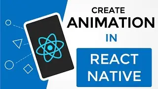 How to create Animation in React Native [Urdu/Hindi]