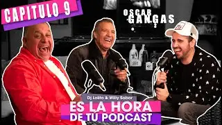 Es la hora de tu podcast: Óscar Gangas