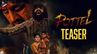 Pottel Telugu Movie Teaser | Yuva Chandraa Krishna | Ananya Nagalla | Noel Sean | Telugu FilmNagar