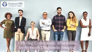 About Houston MRI &reg; & Diagnostic Imaging