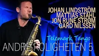 ANDRE ROLIGHETEN 5  | Bergen Jazzforum