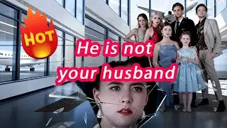 He is not your husband! 😮Cheating Pilot&rsquo;s Fantasy Crashes When The Real Owner Returns 💥 #flickreels