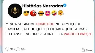 [Hist&oacute;ria Completa] Minha Sogra me humilhou no almo&ccedil;o de familia. #reddit #Viral #historiasdoreddit