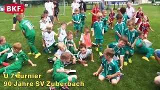 25. 6. 2022 - U7 Turnier - 90 Jahre SV Zuberbach - BKF TV