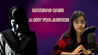 Hathras Case Full Story | A True Crime Documentary