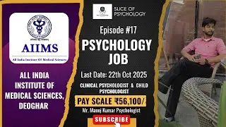 Psychologist Job at AIIMS 2025 | Eligibility, Salary, 60000+ Application Process | #psychologyjobs