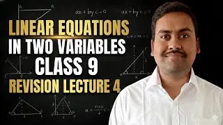 🔥Linear Equations in 2 Variables | One Shot Revision | Class 9 Maths | Quick Revision |Hit Subscribe
