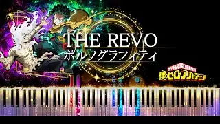 【ピアノ採譜】僕のヒーローアカデミア FINAL SEASON OP / THE REVO - ポルノグラフィティ