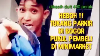 Tukang Parkir Di Bogor Pukul Pembeli Di Kasih Duit 400 Perak #indonesiatv