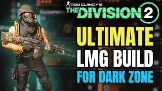 LMG Build with INSANE Damage + Dark Zone Power - THE DIVISION 2
