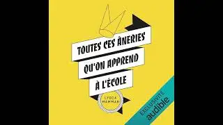Livre audio: Toutes ces âneries qu'on apprend à l'école - Lydia Mammar Livre audio