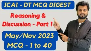 MCQ Digest ICAI | DIRECT TAX | Discussion and Reasoning | May/Nov 2023- PART 1 | By CA Aarish Khan