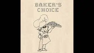 Baker's Choice (Original Roger Learned Compilation) December 1999