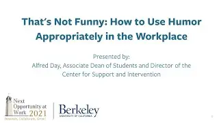 That's Not Funny: How to Use Humor Appropriately in the Workplace