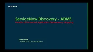 Discovery ADME - Application Dependency Mapping Enhanced