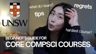 2025 Starter Guide for ALL UNSW COMPSCI Core Courses 👩🏻&zwj;💻 | my experience, tips COMP1511 COMP2521...