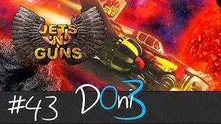 Jets'n'Guns Gold Let's Play (Gameplay) &ndash; Mission 43 &bdquo;Final&ldquo;