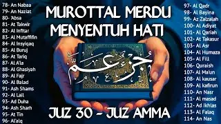 Murotal Al Quran Juz 30 (Juz Amma) Merdu - NEW beautiful Quran recitation, BY ALAA AQEL