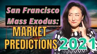 San Francisco Bay Area Exodus 2020 - Bay Area Housing Market Prediction 2021