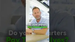 Do Yacht Charters Pay for Themselves?