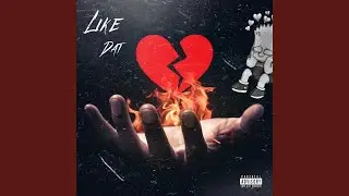 Like Dat