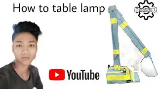 How to table lamp i sikhate Hain ki table lamp kaise banaya jata hai☺️  