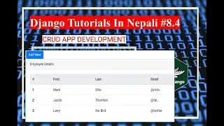 CRUD application in Django || Part -8.3 by dinesh kc|| Complete Django Tutorials in Nepali