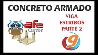 Concreto Armado - Aula 09 - Cálculo de Viga - Flexão Normal Simples - Armadura Transversal - Parte 2