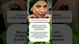 Inilaj.Ungkapan isinHati Sabrina yang  mewakili Perasaan Sebagian Para Istri.. #ceritakehidupan