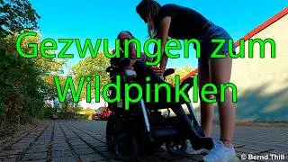 Gesellschaft zwingt Rollstuhlfahrer zum Wildpinkeln - Wegen euch muss ich zum Wildpinkler werden