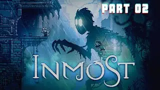 INMOST - Full Game Guide gameplay walkthrough - Part 02 - INMOST
