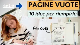 COME RIEMPIRE LE PAGINE VUOTE DEL TUO PLANNER -10 IDEE BULLET JOURNAL ANTI ANSIA | Creativemme