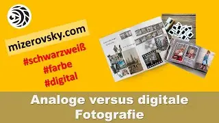 Analoge versus digitale Fotografie - mizerovsky.com