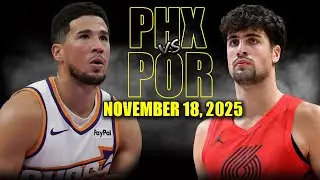 Phoenix Suns vs Portland Trail Blazers Full Game Highlights - November 18, 2025 | NBA Season